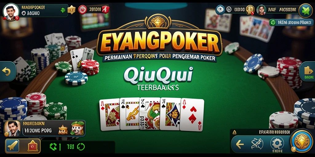 Gameplay seru EYANGPOKER dengan kartu QiuQiu.
